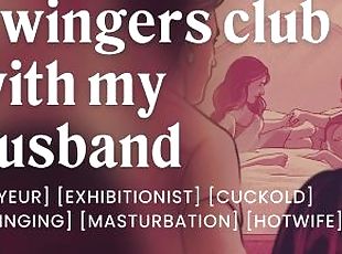 My husband watches me with another woman at a swingers club [erotic audio stories] [cuckold]