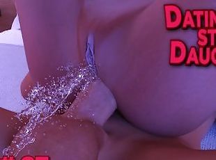 D my Step-Daughter (Ch. 3) # 27 And now anal is more pleasant when my stepfather lubricates my hole