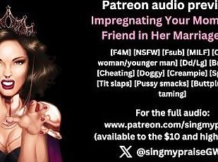 Impregnating Your Mom's Best Friend in Her Marriage Bed audio preview -Performed by Singmypraise