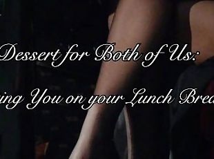 Dessert For Both of Us - Erotic Audio by Eve's Garden [visiting you at work][office sex][gfe]